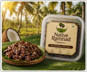 Authentic Kilakkarai Thothal Halwa online - traditional handmade sweet from Ramanathapuram, Tamil Nadu